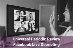 [ai] A woman waving during a video call on a computer screen showcasing four participants. The title 'Universal Periodic Review Facebook Live Debriefing' is displayed at the bottom.